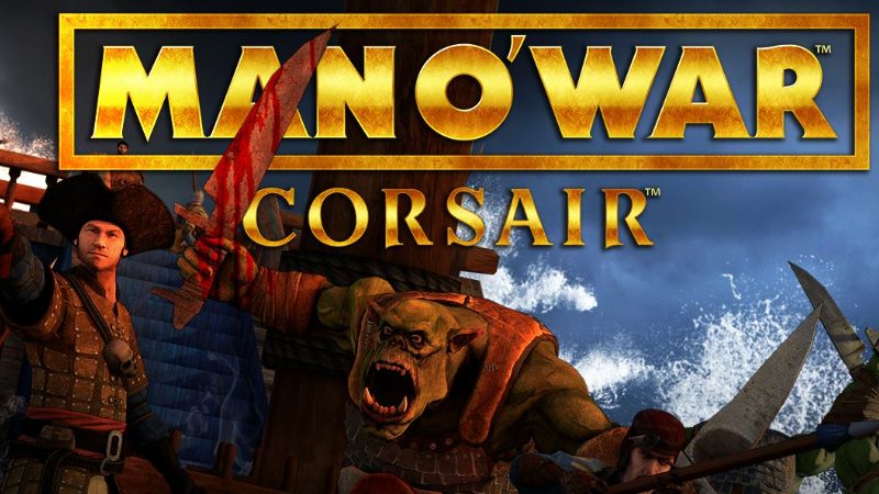 30 Best Pirate Games 2024 Man Owar Corsair