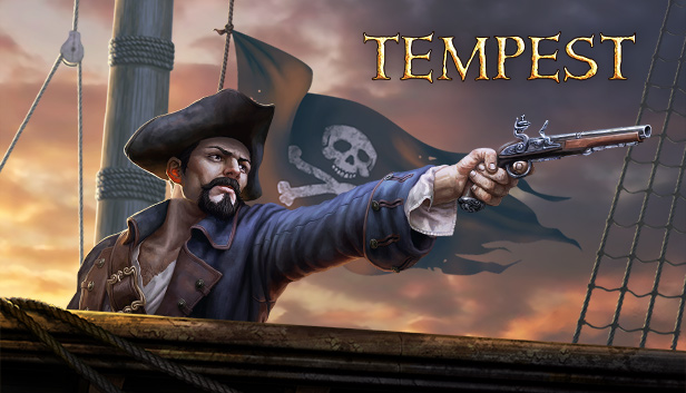 30 Best Pirate Games 2024 Tempest