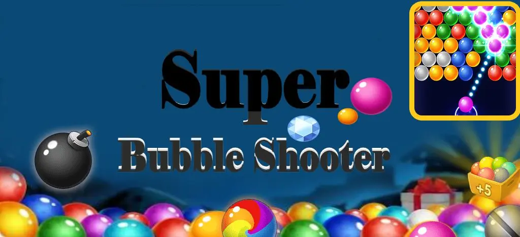 30 Best Unblocked Games 2024 Super Bubble