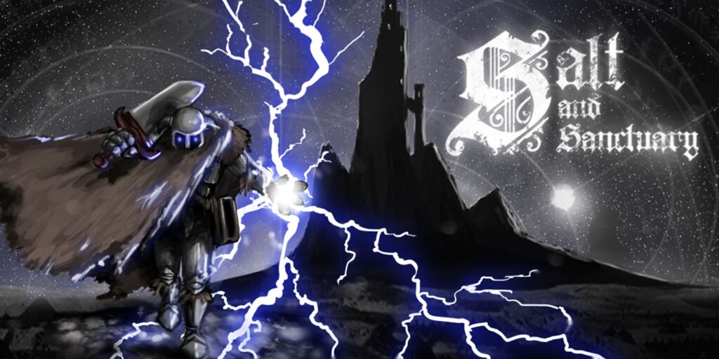 26 Best Soulslike Games 2024 Salt And Santuary