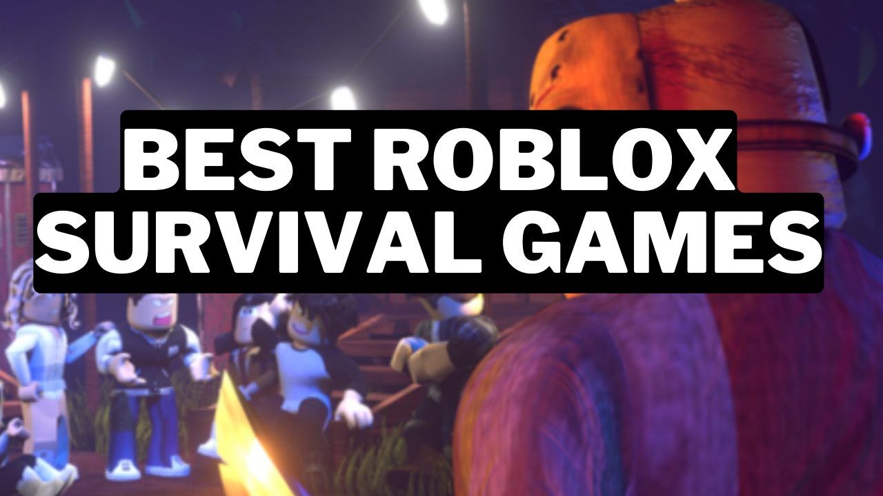 Image 20 Best Roblox Survival Games (2024)