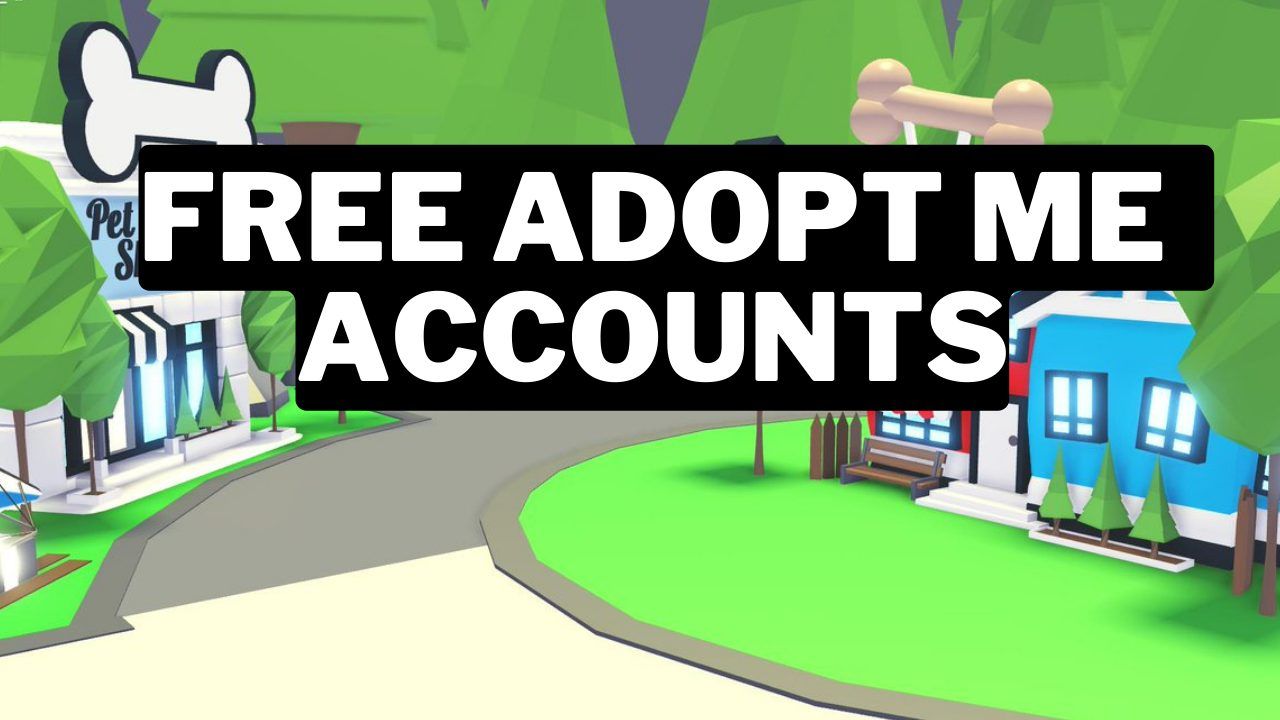 500+ Free Adopt Me Accounts And Password (2024) Gamerode