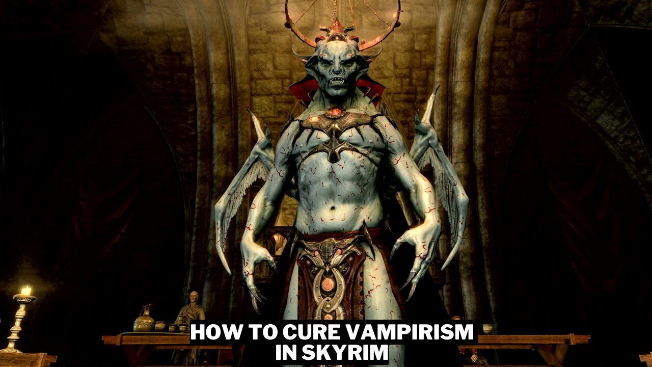 Image How To Cure Vampirism In Skyrim Gamerode