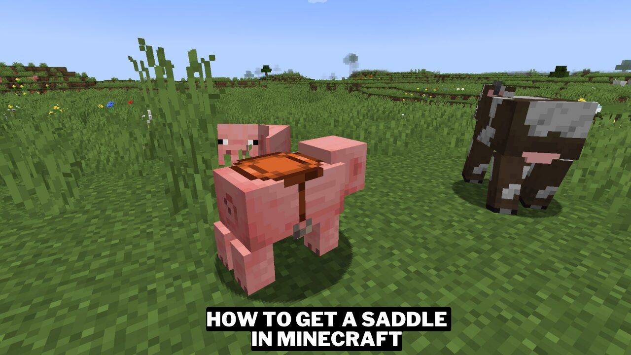How To Get A Saddle In Minecraft Gamerode