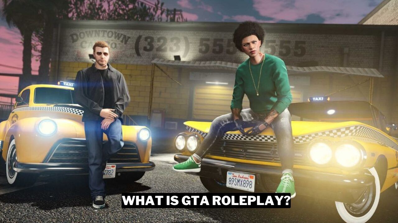 What Is Gta Rp How To Play, Who To Watch And More Gamerode