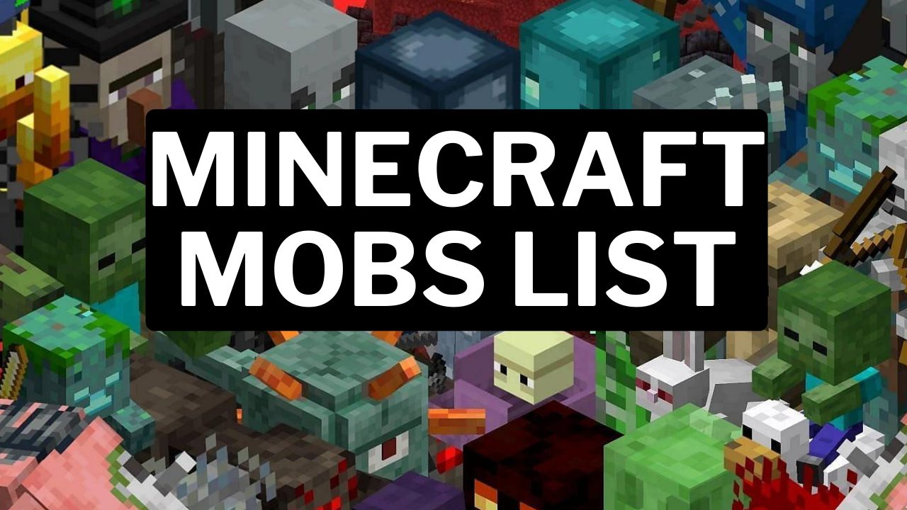 Minecraft Mobs Complete List (2024) Gamerode