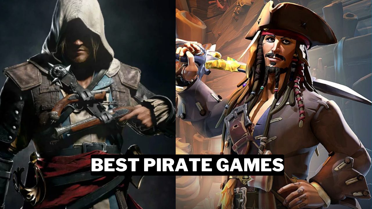 30 Best Pirate Games (2024) Gamerode