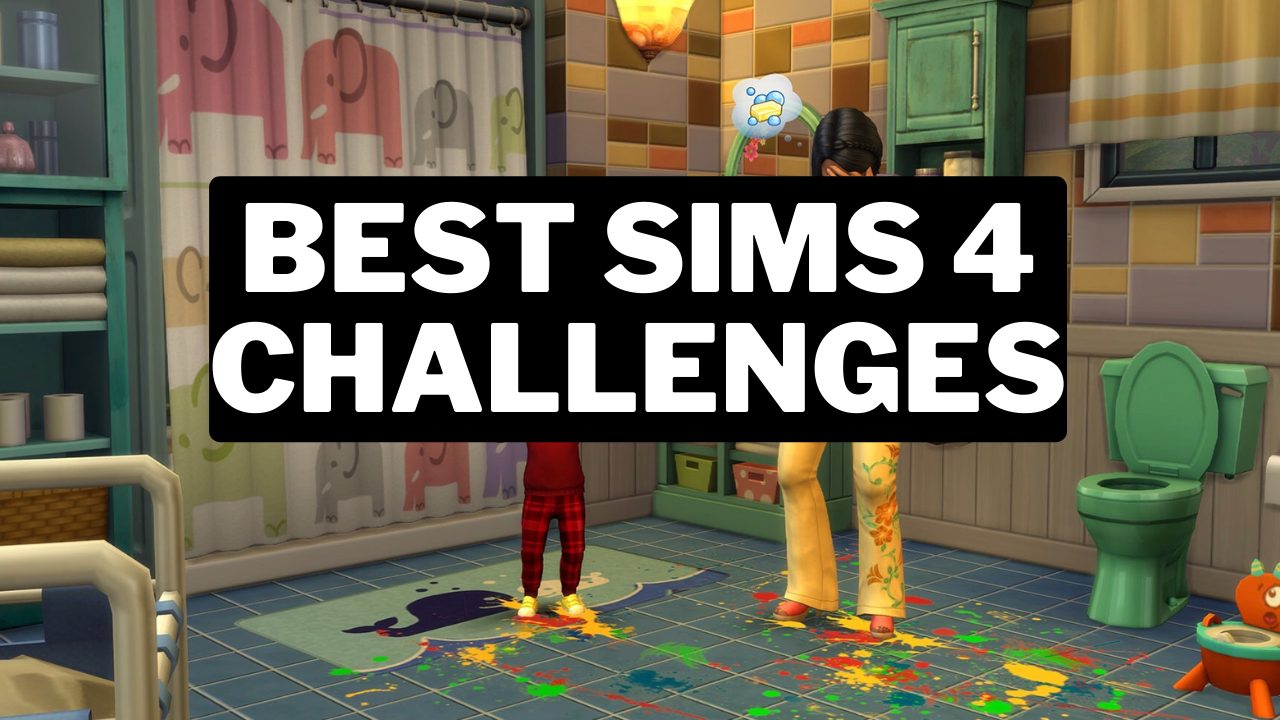 30+ Best Sims 4 Challenges You Should Try (2024) Gamerode