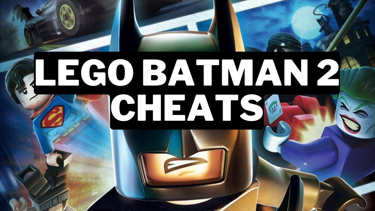 Lego Batman 2 Cheats And How To Use Them Gamerode