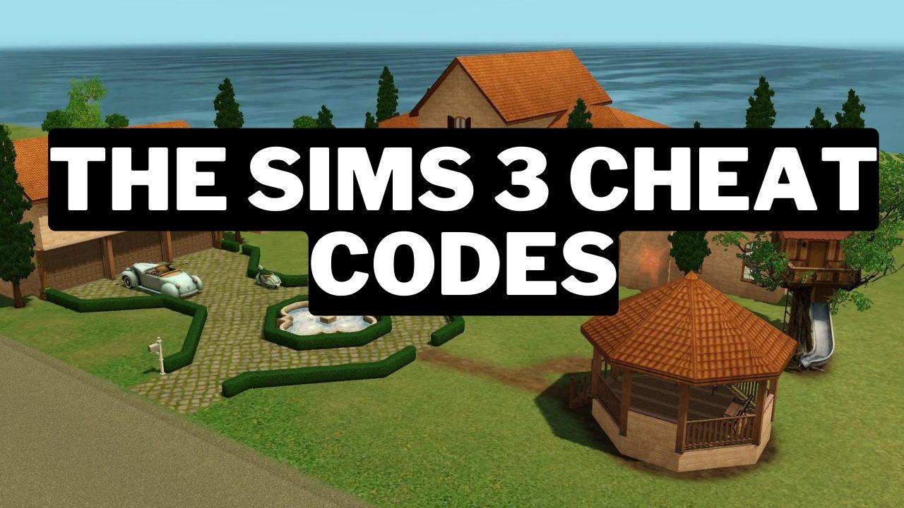 The Sims 3 Cheats Every Code, Money, Love, Skills And More Gamerode