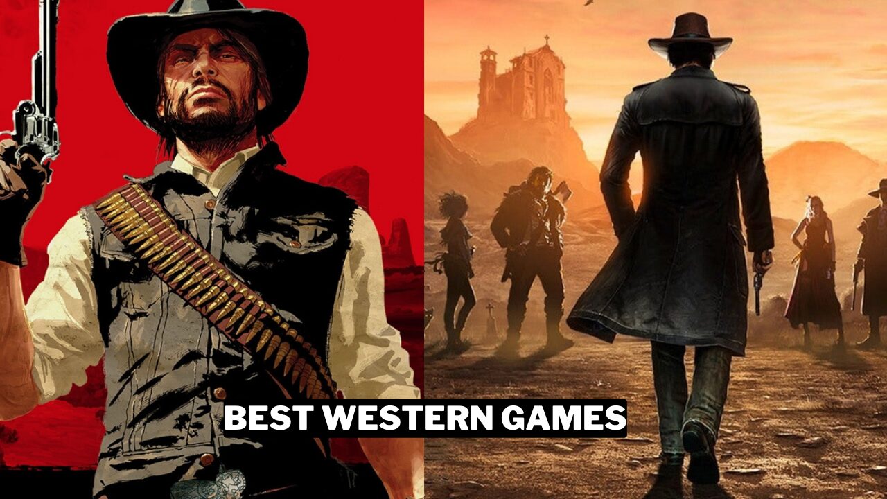 30 Best Western Games (2024) Gamerode