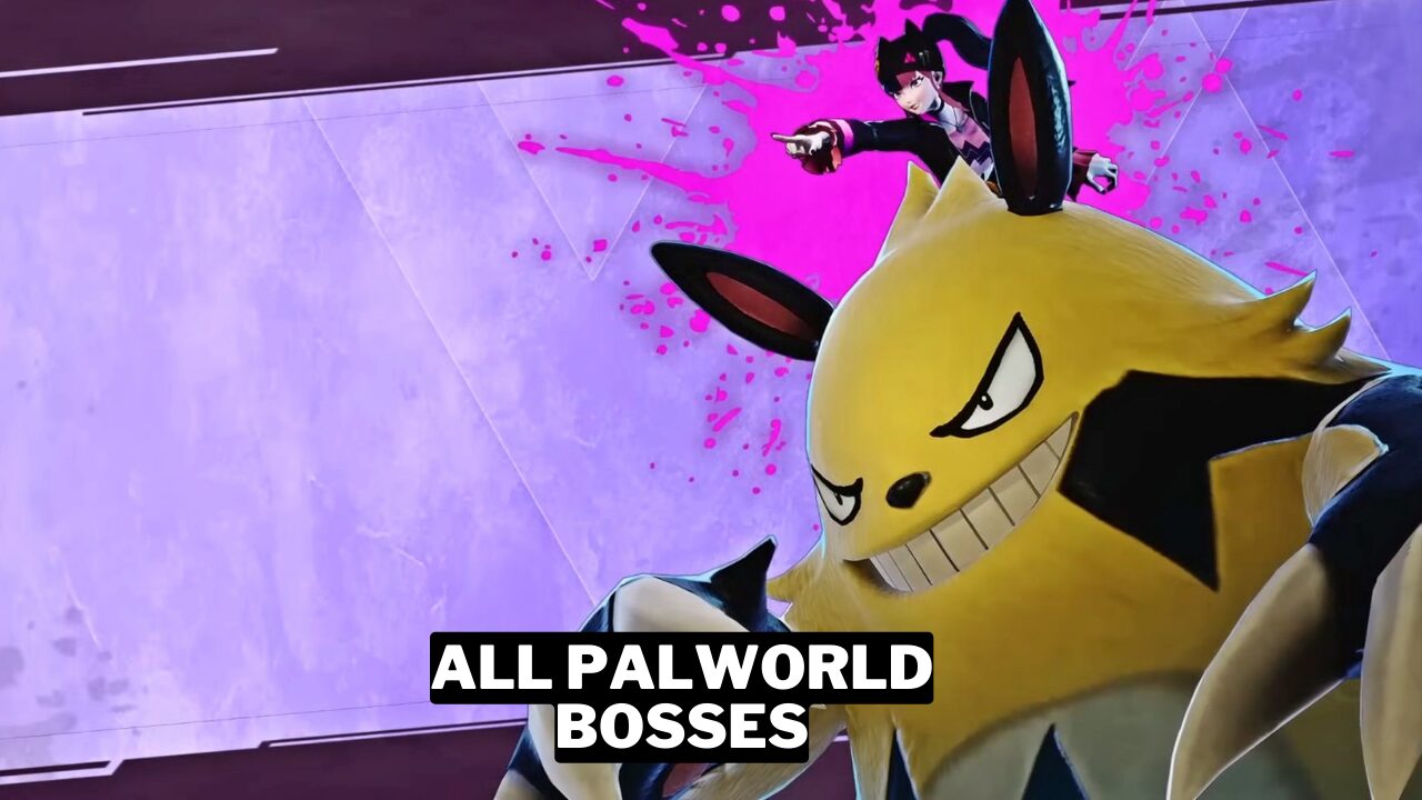 All Palworld Bosses In Order And How To Beat Them Gamerode