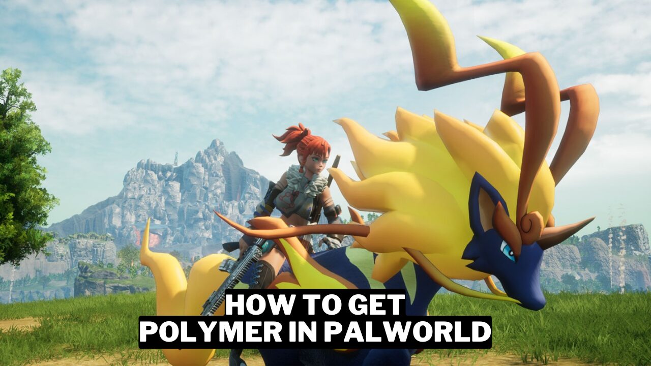 How To Get Polymer In Palworld Gamerode