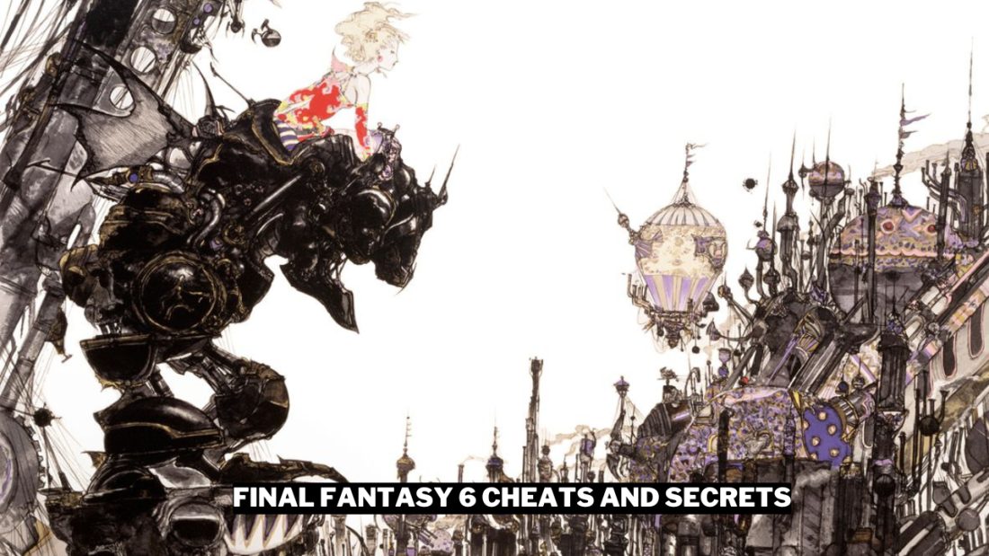Final Fantasy 6 Cheats Gamerode