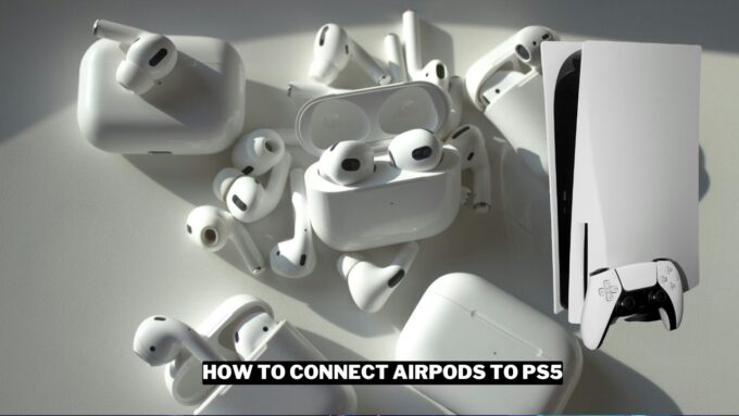 How To Connect Airpods To Ps5 Gamerode (1)